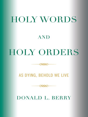 cover image of Holy Words and Holy Orders